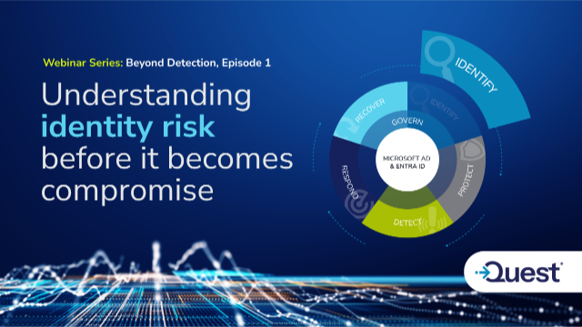 Beyond Detection - Episode 1: Understanding Identity Risk Before It Becomes Compromise