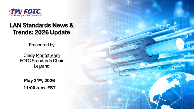 LAN Standards, News & Trends: 2026 Update