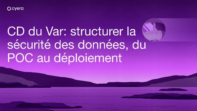 CD du Var: structurer la sécurité des données, du POC au déploiement