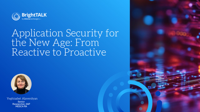Application Security for the New Age: From Reactive to Proactive