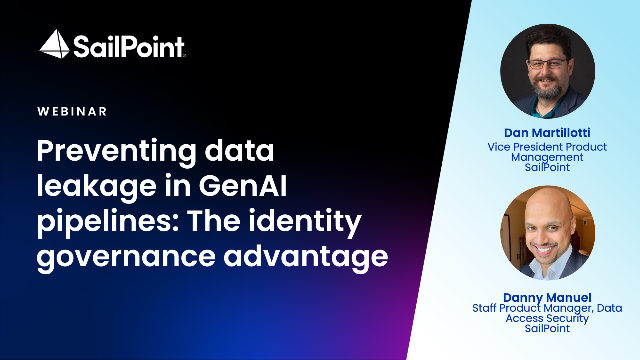 Preventing data leakage in GenAI pipelines: The identity governance advantage