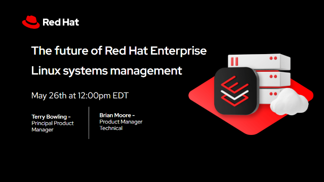 The future of Red Hat Enterprise Linux systems management
