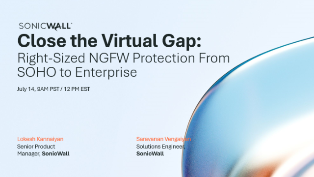 Close the Virtual Firewall Gap: Right-Sized NGFW Protection from SOHO to Enterprise