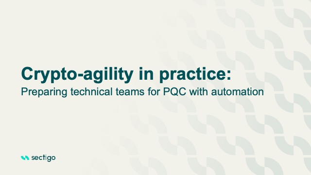 Crypto-agility in practice: Preparing technical teams for PQC with automation