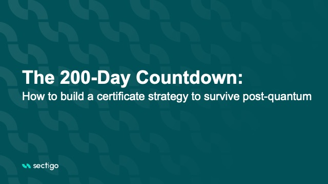 The 200-Day Countdown: How to build a certificate strategy to survive post-quantum