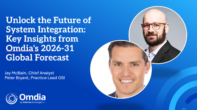 Unlock the Future of System Integration: Key Insights from Omdia's 2026-31 Global Forecast