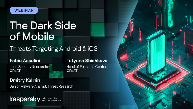 The Dark Side of Mobile: Threats Targeting Android & iOS