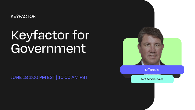 Keyfactor for Government