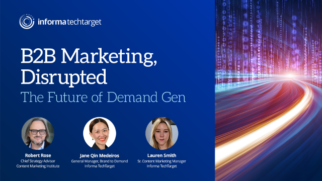 B2B Marketing, Disrupted: The Future of Demand Gen