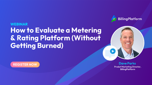 How to Evaluate a Metering & Rating Platform (Without Getting Burned)
