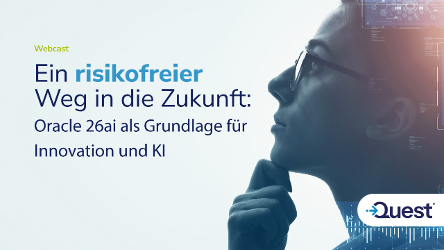 Ein risikofreier Weg in die Zukunft: Oracle 26ai als Grundlage für Innovation und KI