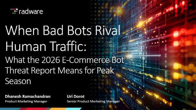 When Bad Bots Rival Human Traffic: What the 2026 E-Commerce Bot Threat Report Means for Peak Season