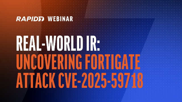 [EMEA] Real-World IR:  Uncovering FortiGate Attack CVE-2025-59718