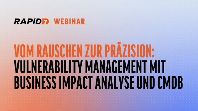 [DE] Vom Rauschen zur Präzision: Vulnerability Management mit Business Impact Analyse und CMDB