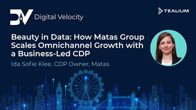 Beauty in Data: How Matas Group Scales Omnichannel Growth with a Business-Led CDP