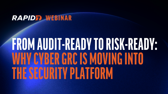 [EMEA] From Audit-Ready to Risk-Ready: Why Cyber GRC Is Moving Into the Security Platform