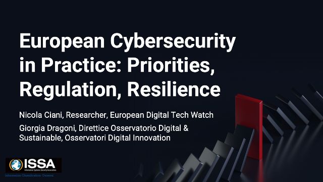 European Cybersecurity in Practice: Priorities,&hellip;