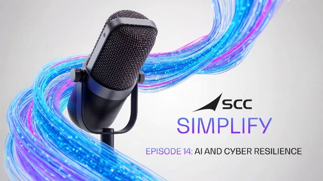 SCC Simplify Episode 14 - AI and Cyber Resilience