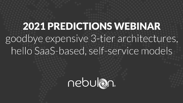 Goodbye Expensive 3-tier Architectures, Hello SaaS-based, Self-service Models