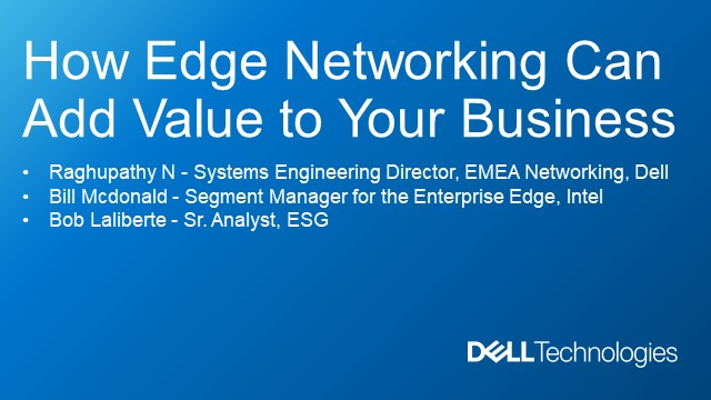 How Edge Networking Can Add Value to Your Business Basic Image Gallery Post