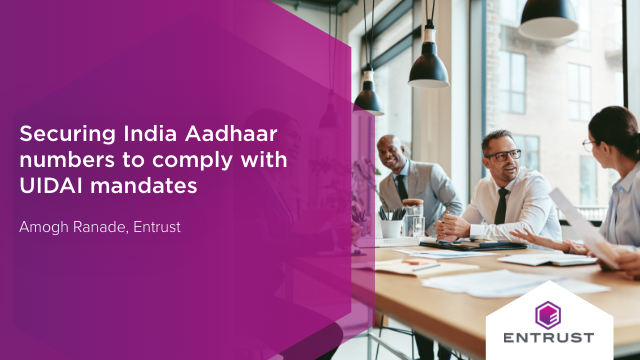 Securing India Aadhaar numbers to comply with UIDAI mandates