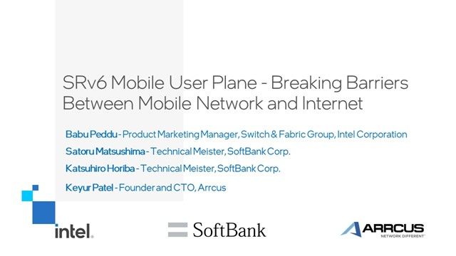 SRv6 Mobile User Plane - Breaking Barriers Between Mobile Network and Internet