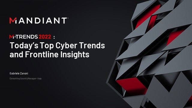 M Trends I Principali Trend E Attacchi Informatici