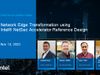 Network Edge Transformation using Intel® NetSec Accelerator Reference Design Network Edge Transformation using Intel® NetSec Accelerator Reference Design