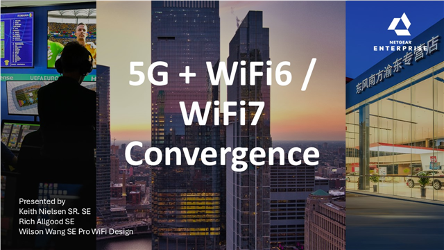 5G + WiFi 7 Convergence