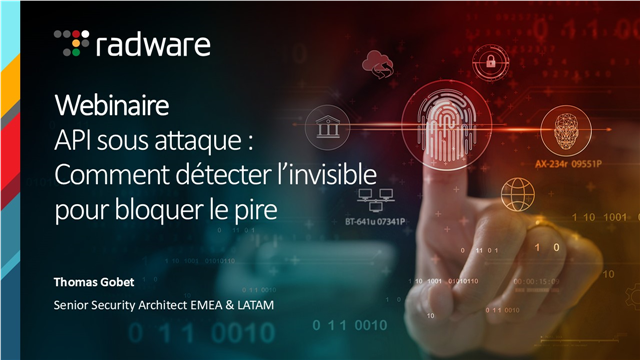 API sous attaque : comment détecter l’invisible et bloquer le pire ?