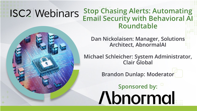 Stop Chasing Alerts: Automating Email Security with Behavioral AI Roundtable