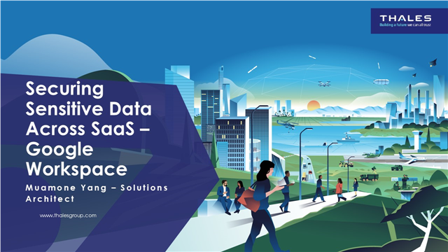 Securing Sensitive Data Across SaaS – Google Workspace