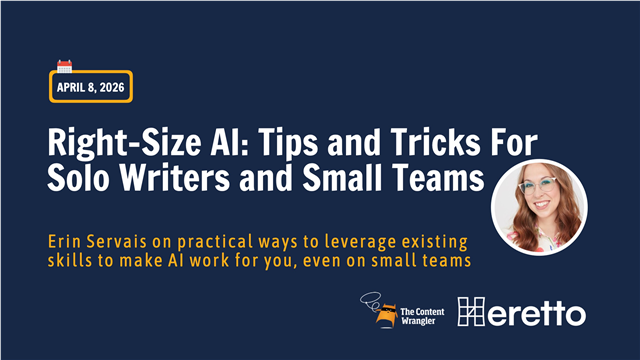 Right-Size Your AI: Tips and tricks for Solo Writers and Small Teams