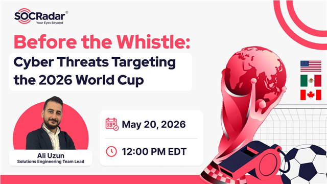 Before the Whistle: Cyber Threats Targeting the 2026 World Cup